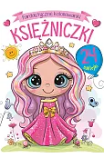 Fantastyczne kolorowanki. Księżniczki