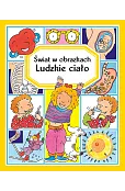 Świat w obrazkach. Ludzkie ciało