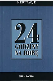 24 godziny na dobę. Zbiór 366,Anonimowy Autor