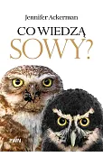 Co wiedzą sowy?