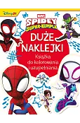 Duże naklejki. Książka do kolorowania i uzupełniania. Marvel Spidey i Super-kumple