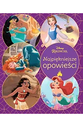 Najpiękniejsze opowieści. Disney Księżniczka