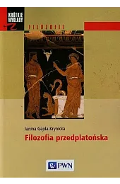 Filozofia przedplatońskaJanina Gajda-Krynicka