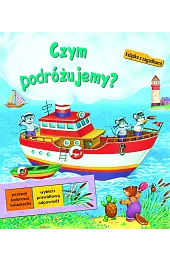 Czym podróżujemy? Książka z zagadkamiWierszińska Daria