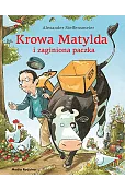 Krowa Matylda i zaginiona paczka
