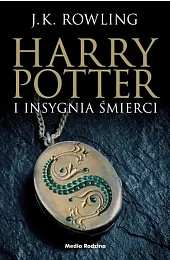 Harry Potter i Insygnia Śmierci. Tom,J.K. Rowling