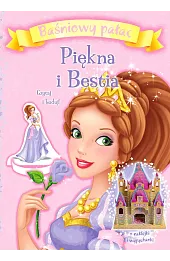 Baśniowy pałac: Piękna i Bestia. Czytaj i buduj!