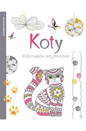 Koty. Kolorowanki antystresowezbiorowa Praca