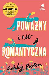 Poważny i nieromantycznaAshley Poston