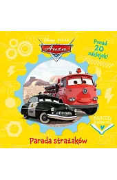Bajeczki z półeczki. Parada strażaków. Disney Pixar Auta