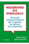Rodzeństwo bez rywalizacji