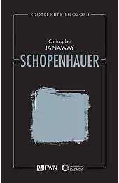Krótki kurs filozofii. Schopenhauer