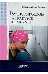 Psychoonkologia w praktyce klinicznej