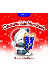 Czarowne Boże Narodzenia. Skarby dzieciństwazbiorowa Praca