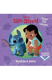 Bajeczki z półeczki. Wystawa psów. Disney Lilo i Stitch