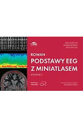 Rowan. Podstawy EEG z miniatlasemJ.Yoo 