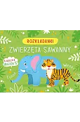 Zwierzęta sawanny. Rozkładanki