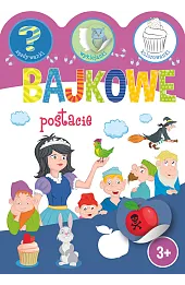 Bajkowe postacie. Zgadywanki, wyklejanki, kolorowanki