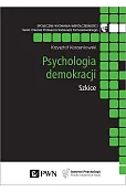 Psychologia demokracji. Szkice