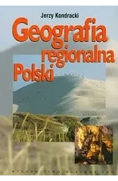 Geografia regionalna PolskiJerzy Kondracki