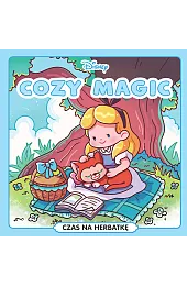 Cozy Magic. Czas na herbatkę. Disney
