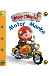 Motor Marka. Mały chłopiecEmilie Beaumont