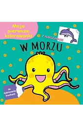 Moje pierwsze kolorowanki. W morzu