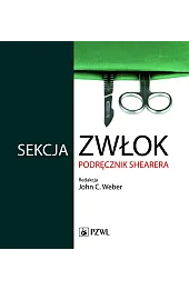 Sekcja zwłok. Podręcznik Shearera