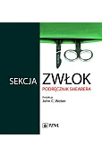 Sekcja zwłok. Podręcznik Shearera