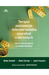 Terapia poznawczo-interpersonalna anoreksji u dorosłychH.Startup 