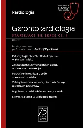 Gerontokardiologia. Starzejące się serce cz. 1. W gabinecie lekarza specjalisty.
