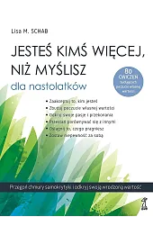 Jesteś kimś więcej, niż myślisz - dla nastolatków