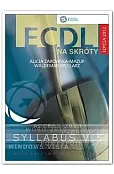 ECDL na skróty + CD Edycja 2012