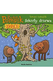 Sekrety drzewa. Żubr Pompik. Odkrycia. Część 4