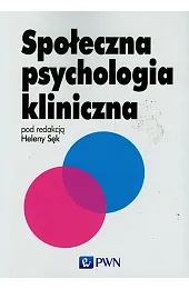 Społeczna psychologia kliniczna