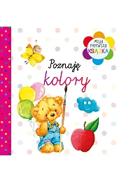 Moja pierwsza książka Poznaję koloryzbiorowa Praca