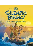 Silenzio, Bruno! Disney Pixar Luca