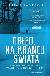 Obłęd na krańcu świataJulian Sancton