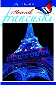 Słownik francuski. Francusko-polski, polsko-francuski