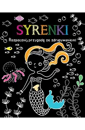Rozpocznij przygodę ze zdrapywaniem! Syrenki