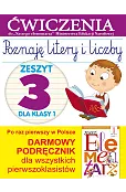 Poznaję litery i liczby. Zeszyt 3 dla klasy 1. Ćwiczenia do "Naszego Elementarza" (MEN)