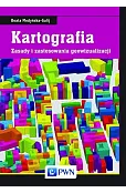 Kartografia. Zasady i zastosowania geowizualizacji
