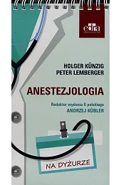Anestezjologia Na dyżurzeKunzig Holger