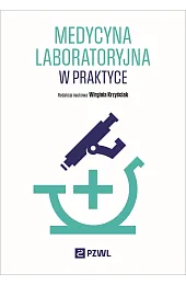 Medycyna laboratoryjna w praktyceKrzyściak Wirginia