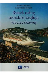 Rynek usług morskiej żeglugi wycieczkowejJoanna Kizielewicz