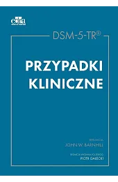 DSM-5-TR. Przypadki kliniczne