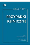 DSM-5-TR. Przypadki kliniczne