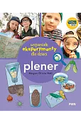 Wspaniałe eksperymenty. Plener