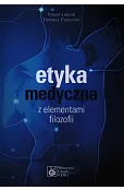 Etyka medyczna z elementami filozofii