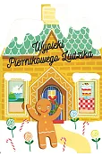 Wypieki Piernikowego Ludzika